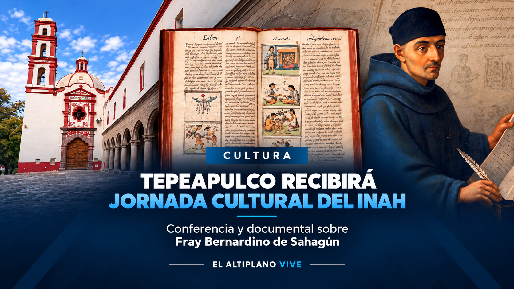 Tepeapulco, cuna de una obra histórica reconocida por la UNESCO, será sede de jornada cultural